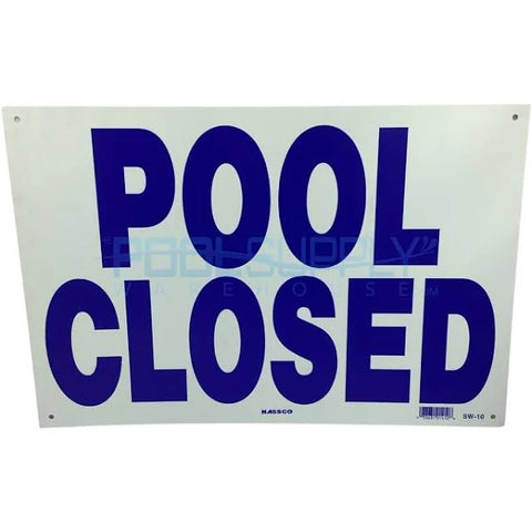 Pool Closed Sign